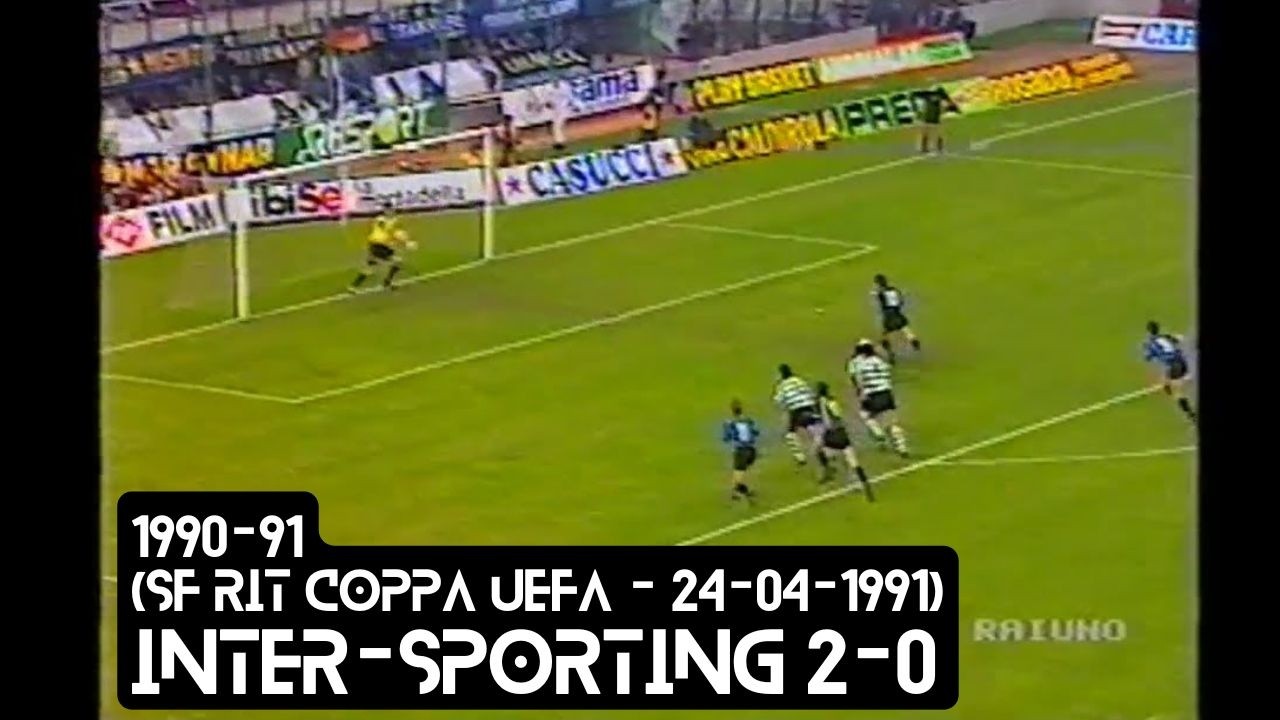 1990-91 (SF Rit Coppa UEFA - 24-04-1991) INTER-Sp.Lisbona 2-0 [Matthäus(R),Klinsmann] Sintesi Rai1