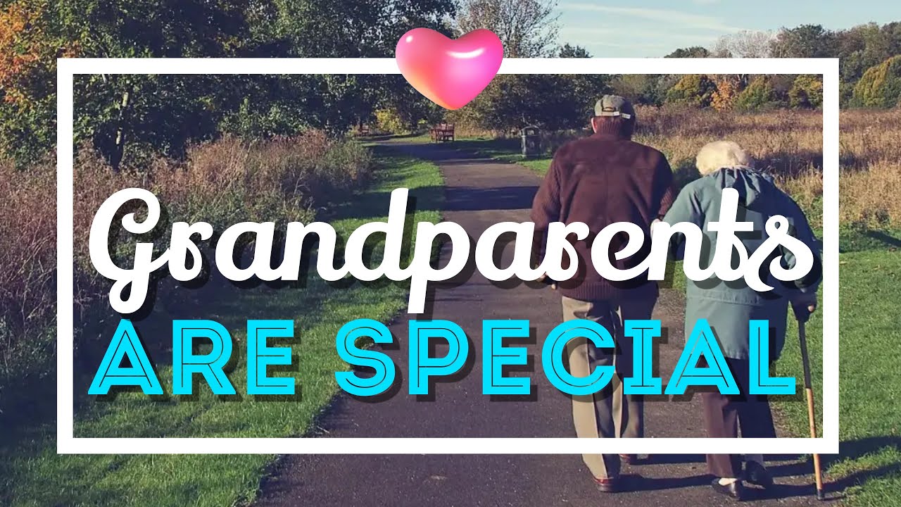 Tribute to Grandparents * Grandparents Are Special * Bible Verses for Grandparents