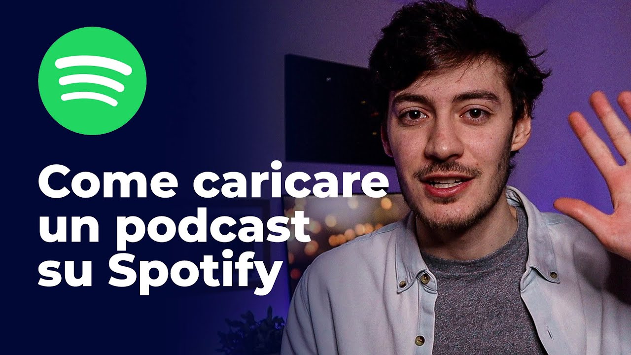 Come caricare un podcast su Spotify