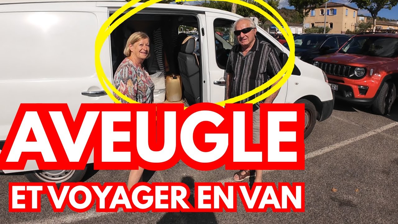 Retraités et aveugle, ils VOYAGENT dans un van aménagé malgré la maladie