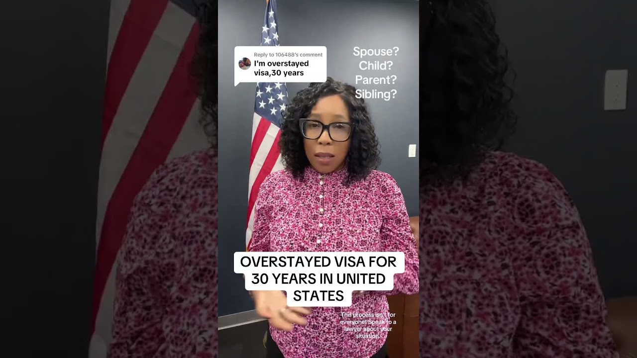 Overstayed Visa for 30 Years in the United States