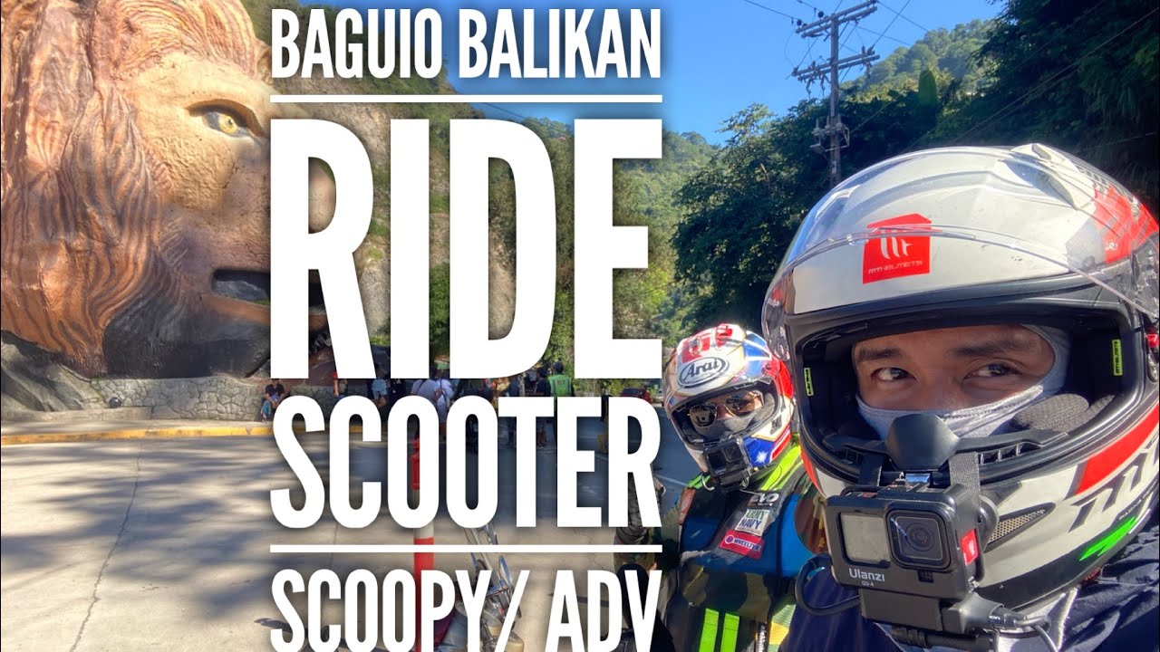 Manila to Baguio Ride  Balikan | Honda Scoopy | HondaAdv150