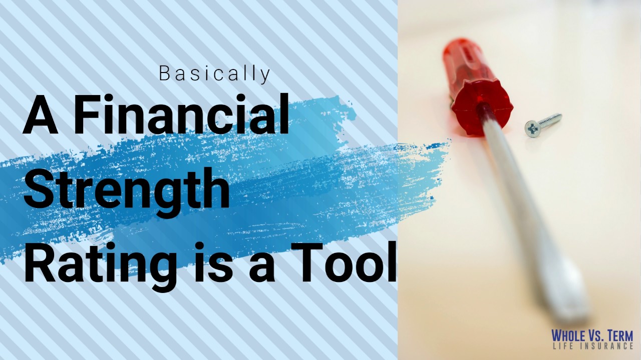 What is a Financial Strength Rating?