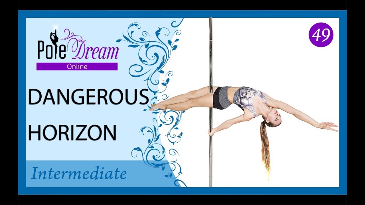 49 - Dangerous Horizon - Horizon on the pole