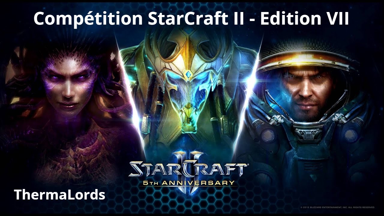 Compétition VII - SC2