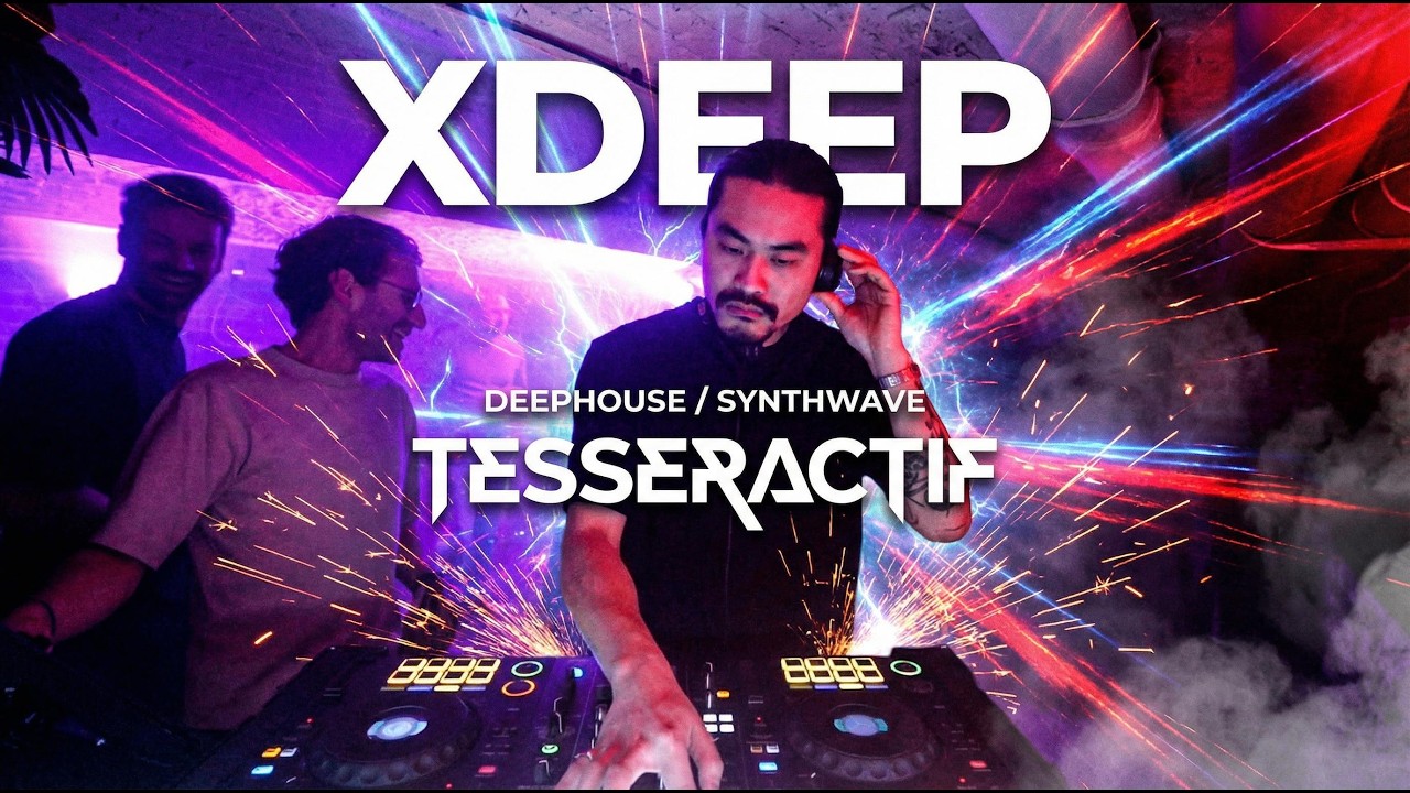 Tesseractif | XDeep - Deep House & Synthwave DJ SET