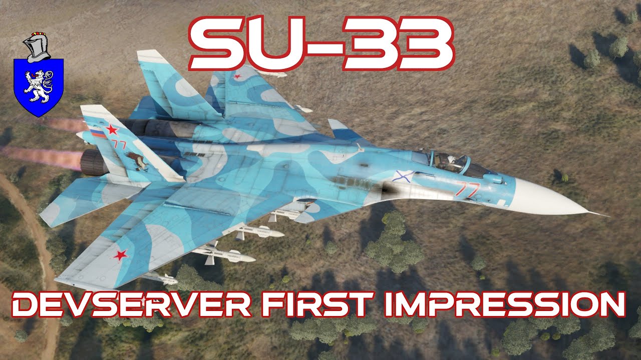 Devserver First Impression : Su-33