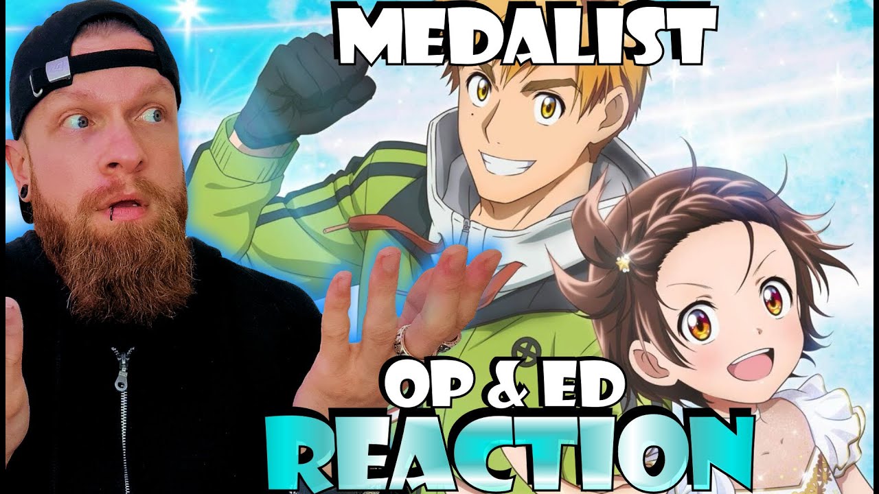 First Time Reaction to Medalist Openings and Endings