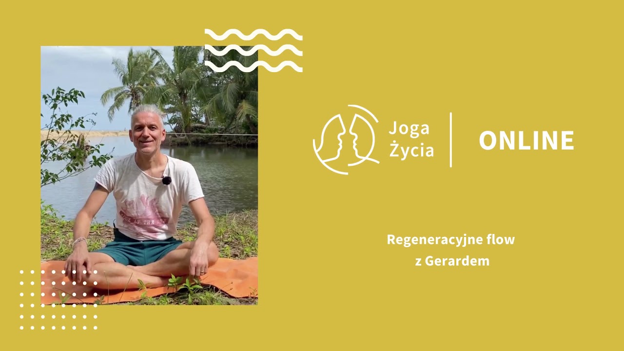 Regeneracyjne flow na dzień dobry