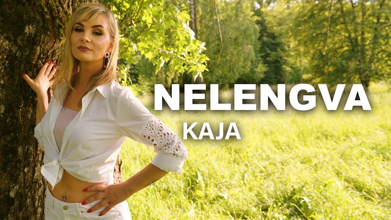 Kaja - NELENGVA