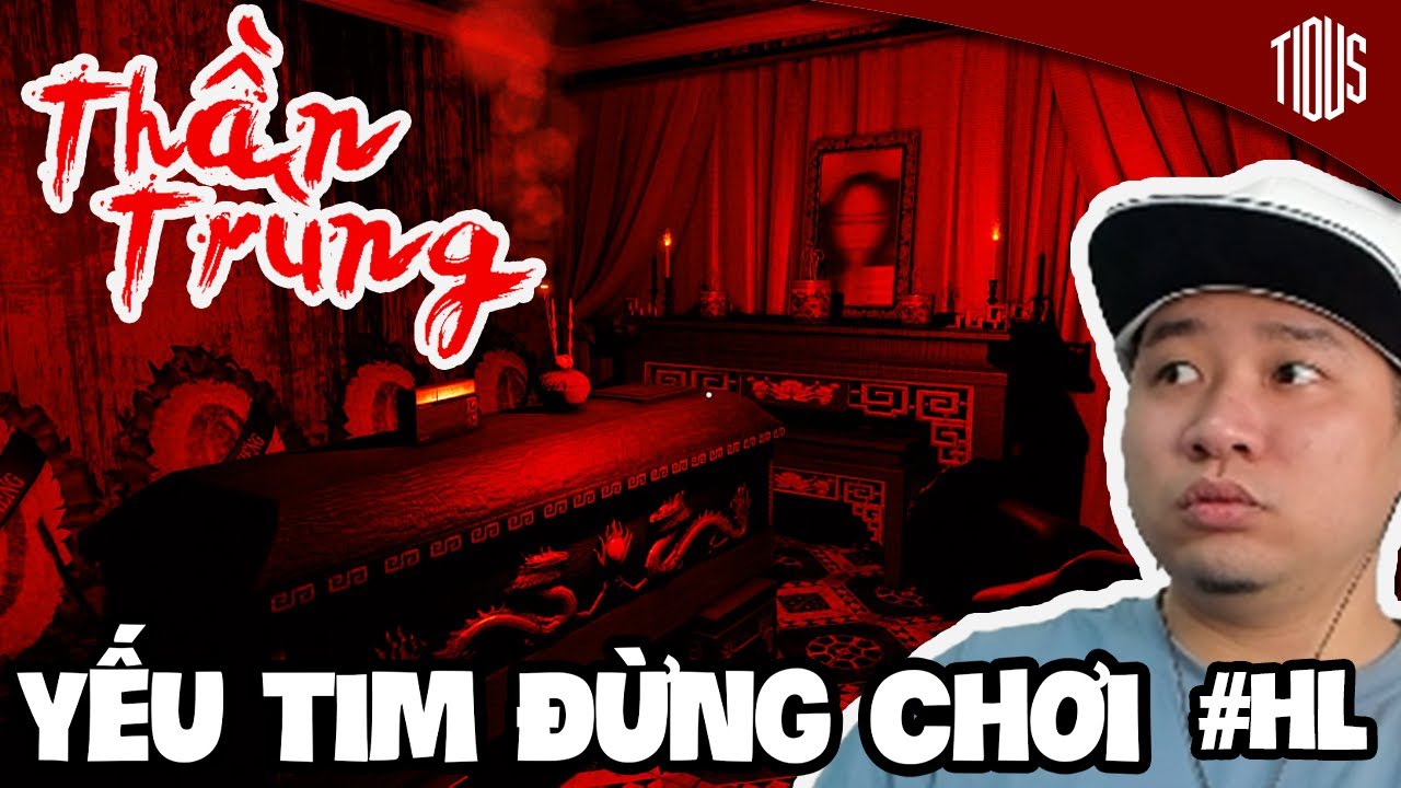 THẦN TR&Ugrave;NG | #HL |  GAME LỪA VL :) | TIDUSSTREAM
