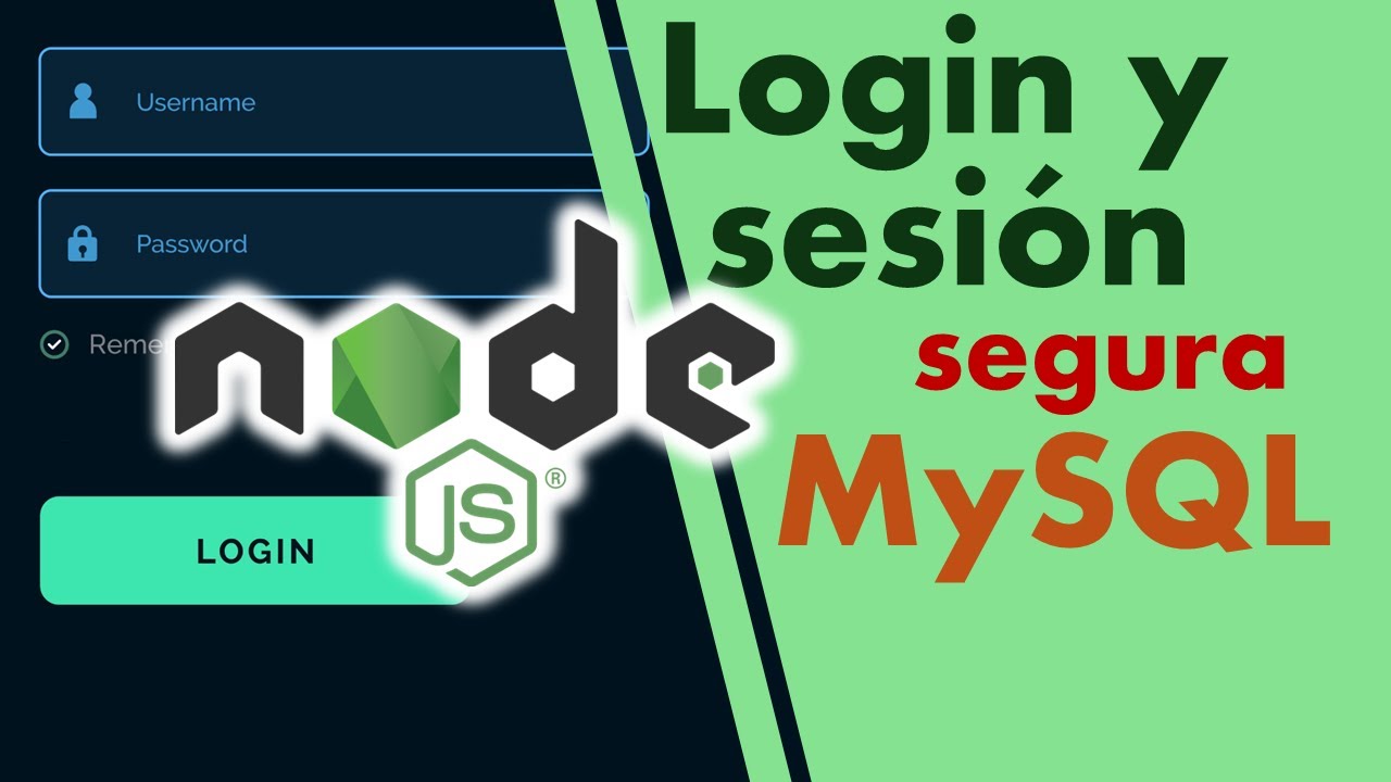 5. cómo desarrollar login y manejo de sesión con Node JS,  MySQL y Express