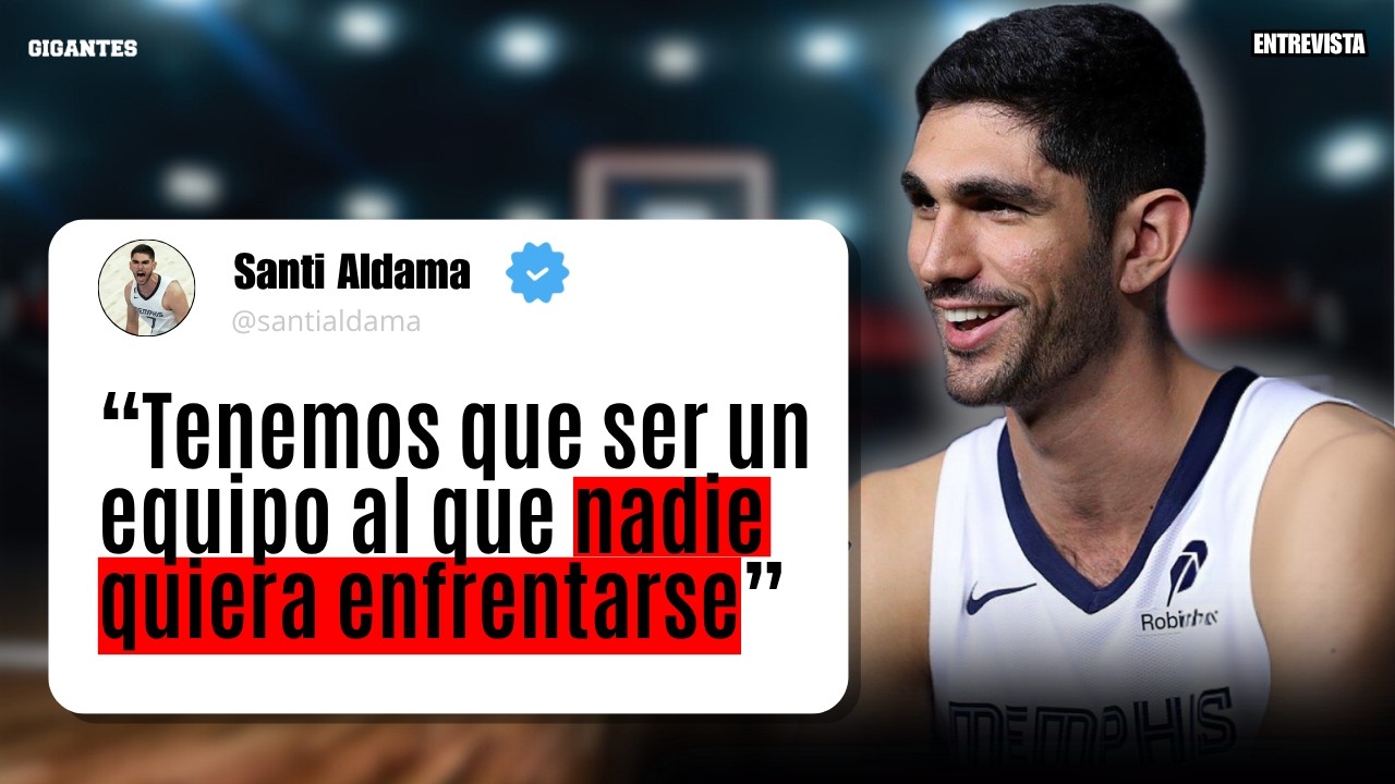 ¡HABLAMOS CON SANTI ALDAMA! RENOVACIÓN, FUTURO en GRIZZLIES y el EUROBASKET