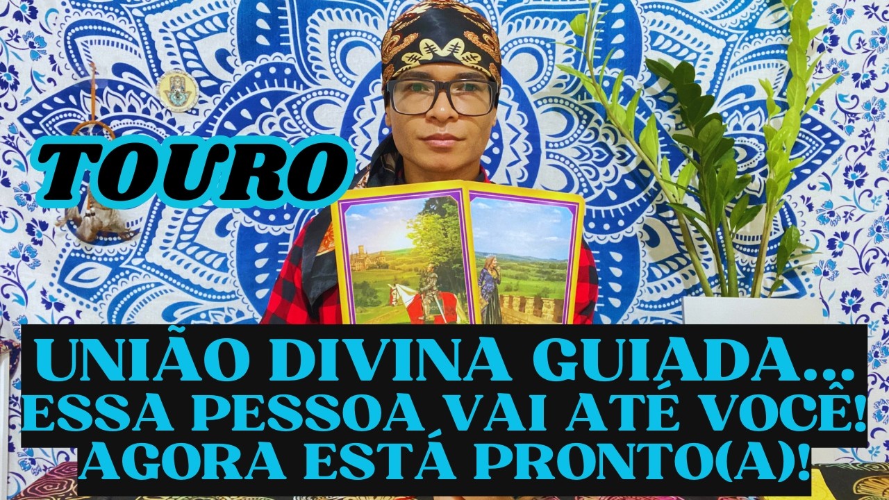 ♉️TOURO UNIÃO DIVINAMENTE GUIADA 🕯️ ESSA PESSOA VAI ATÉ VOCÊ AGORA QUE ESTÁ PRONTA🔥🔑