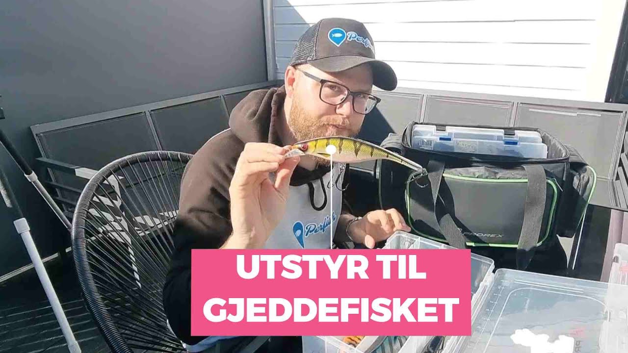 KENT SIN GJEDDEBAG!   UTSTYR OG SLUK TIL GJEDDEFISKE