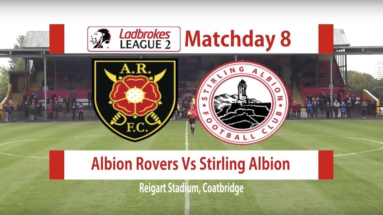 Albion Rovers Vs Stirling Albion Highlights 29/09/18