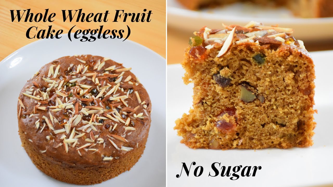 Whole Wheat Fruit Cake | Eggless Fruit Cake | Healthy Fruit Cake (Without Sugar)| Dry Fruit Cake