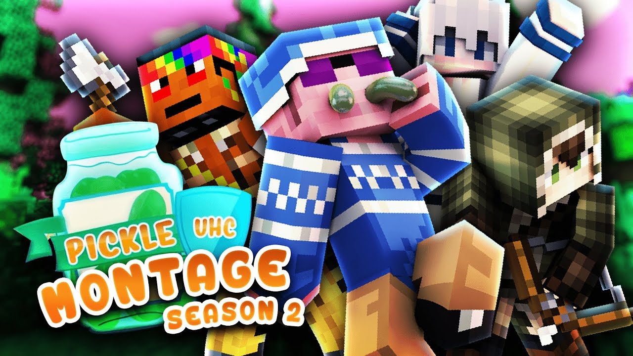 Pickle UHC Season 2 Montage