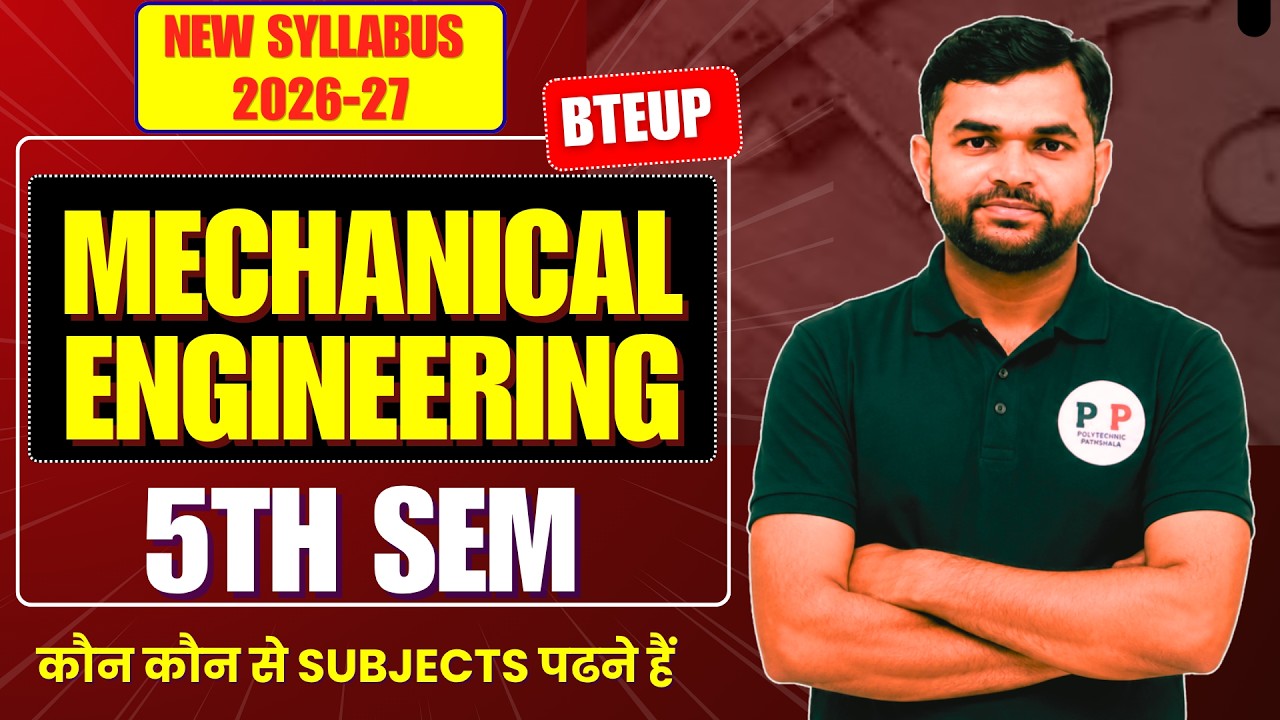 Mechanical Engineering 5th Sem | BTEUP Syllabus Discussion | Polytechnic Pathshala