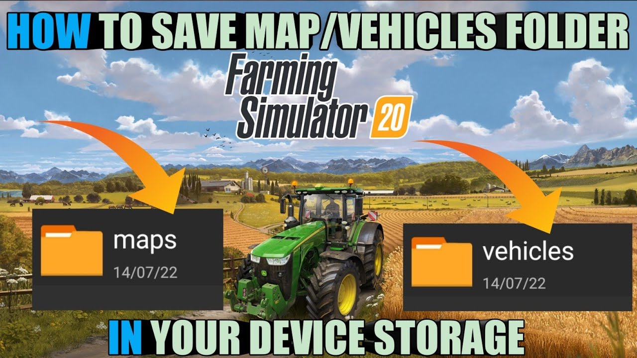 HOW TO SAVE MAP/VEHICLES FOLDER IN YOUR DEVICE STORAGE II FARMING SIMULATOR 20 II HINDI II #FS20