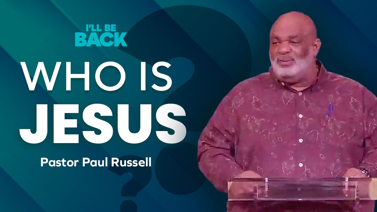 I'LL BE BACK | Who was Jesus?