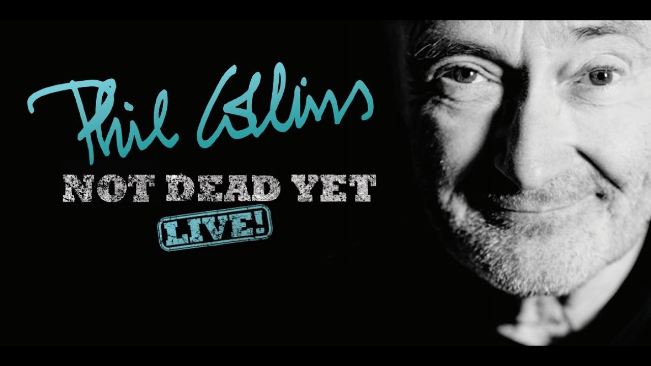 Phil Collins - Not Dead Yet - Toronto October 11, 2018