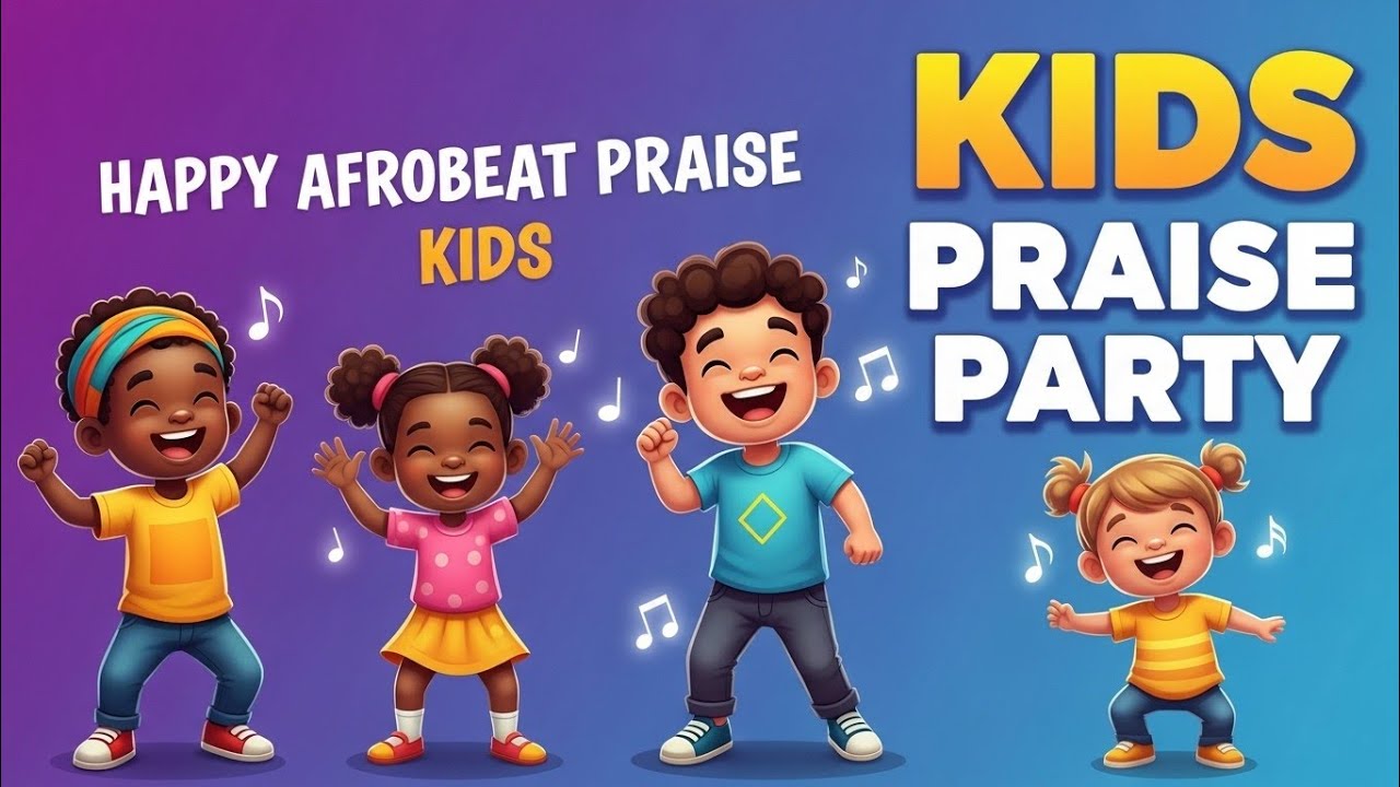 Happy Afrobeats Praise for Kids 🎶 | Dance & Worship