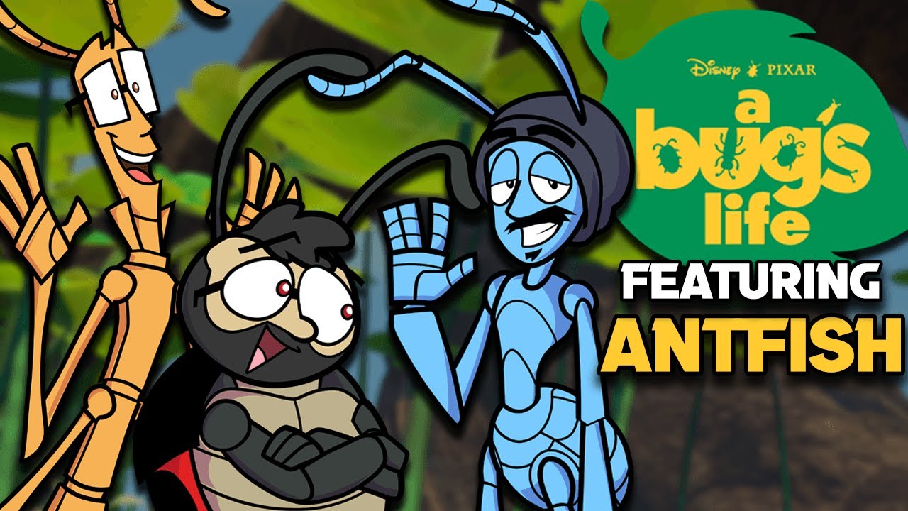 GOODTIMES in A BUG'S LIFE (ft. Antfish)