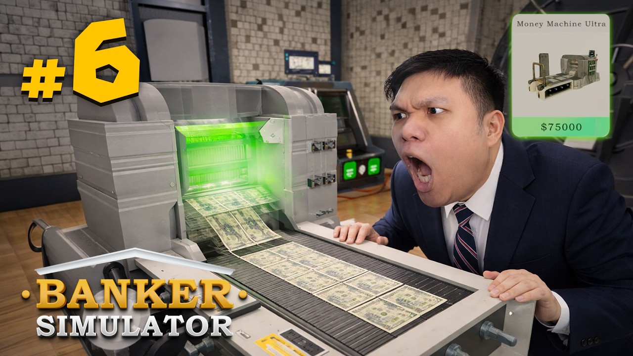 ไปกันต่อ! อัปเกรดสูงสุด ผลิตแบงค์ 100$ #6 | BANKER SIMULATOR