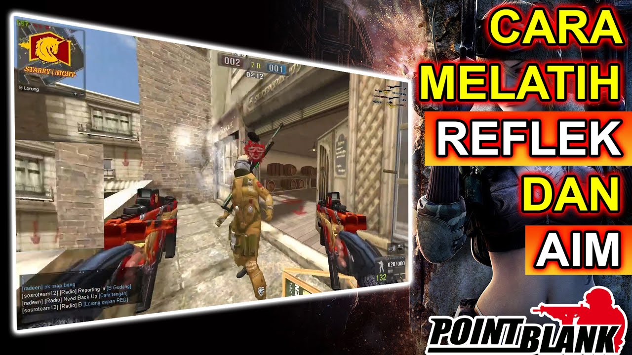 CARA MELATIH REFLEK DAN AIM DI POINT BLANK - Point Blank Zepetto 2021