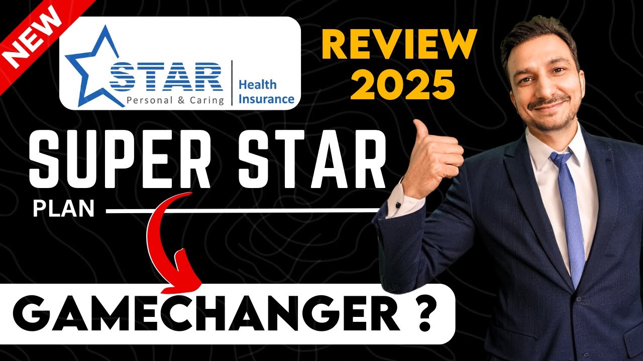 Star Health Super Star Plan: All Details, Benefits & My Opinion ! #starhealth #healthinsurance