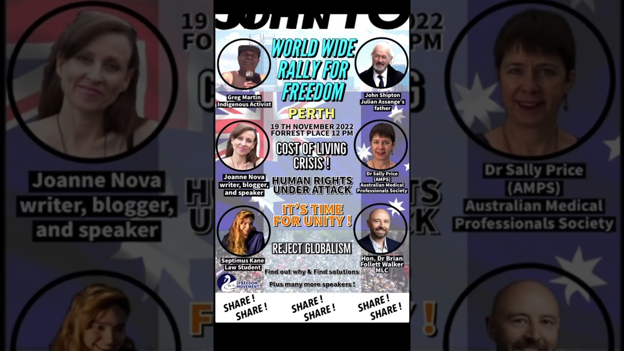 World Wide Rally For Freedom -Perth , special guest John Shipton (Julian Assange&rsquo;s Father)