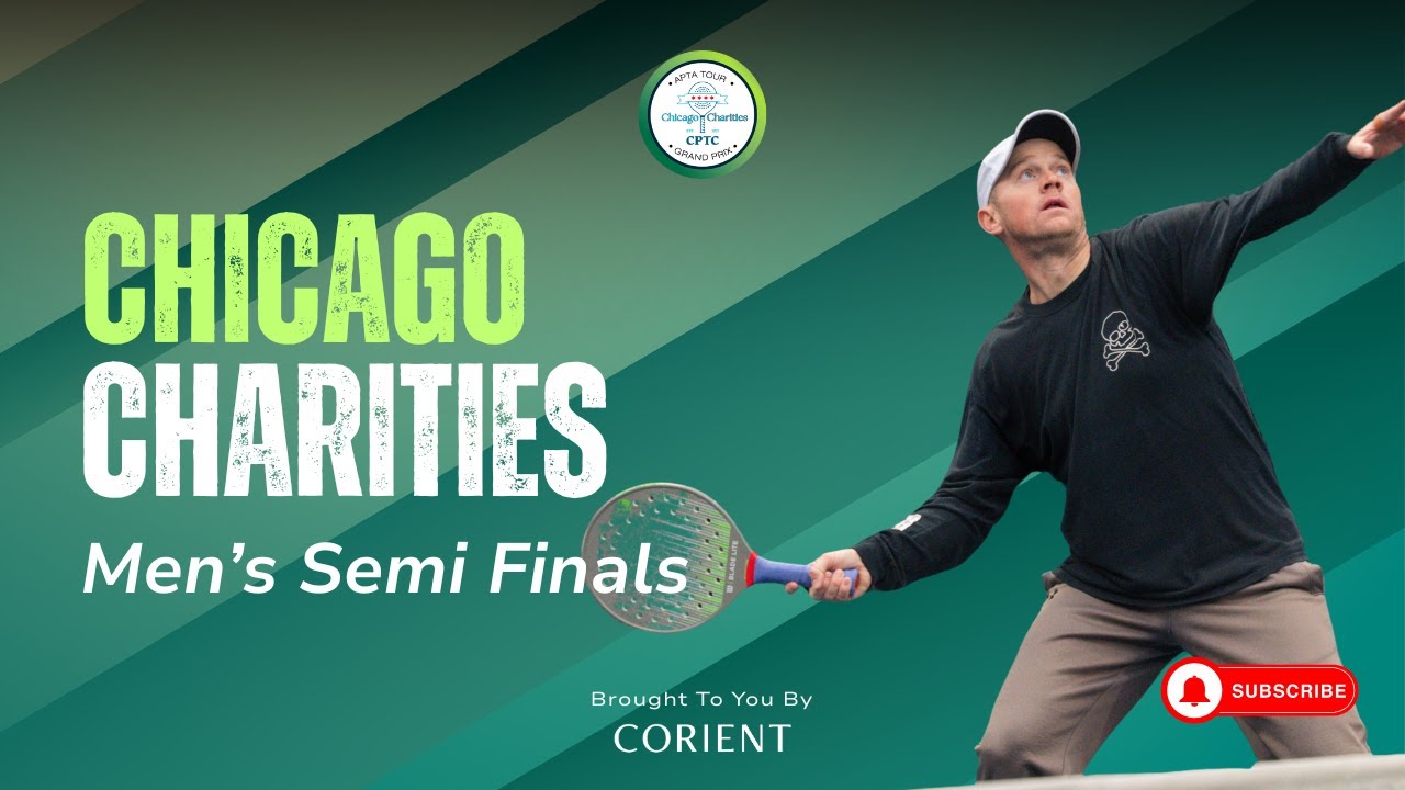 2025 Chicago Charities - Men's Semi Final - McNerney/Morgan vs. Benkaim/Burus