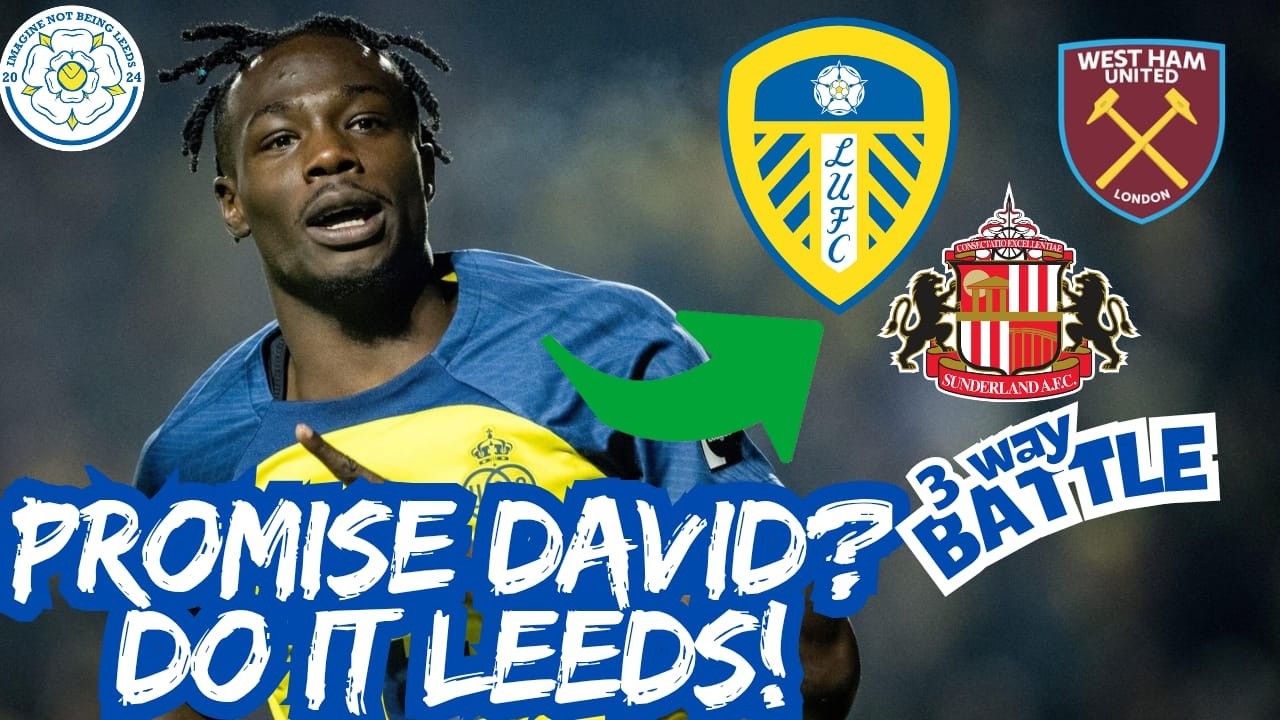🚨PROMISE DAVID TO LEEDS?😱 Summer Move STILL ON as 3 Clubs Battle for the Canadian Beast!