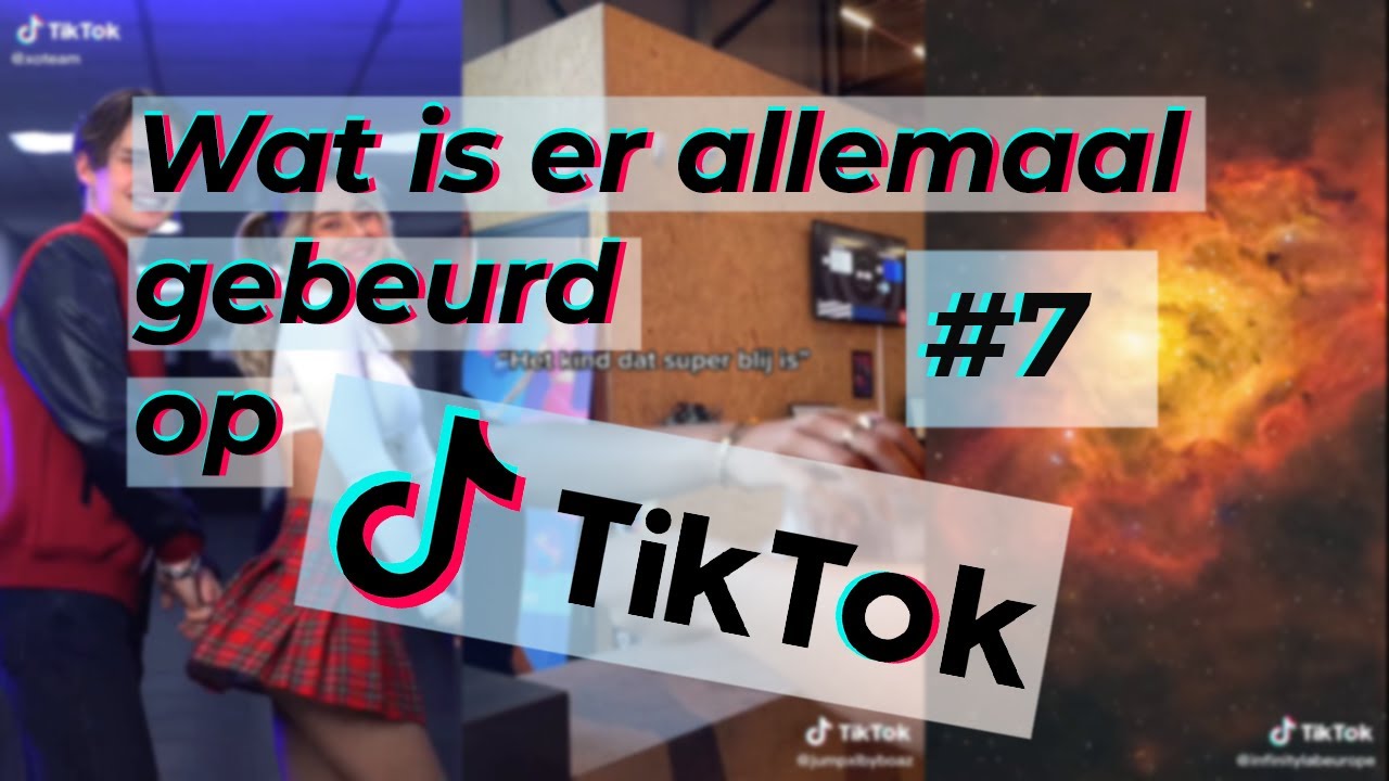 Tiktok Trending NL #7
