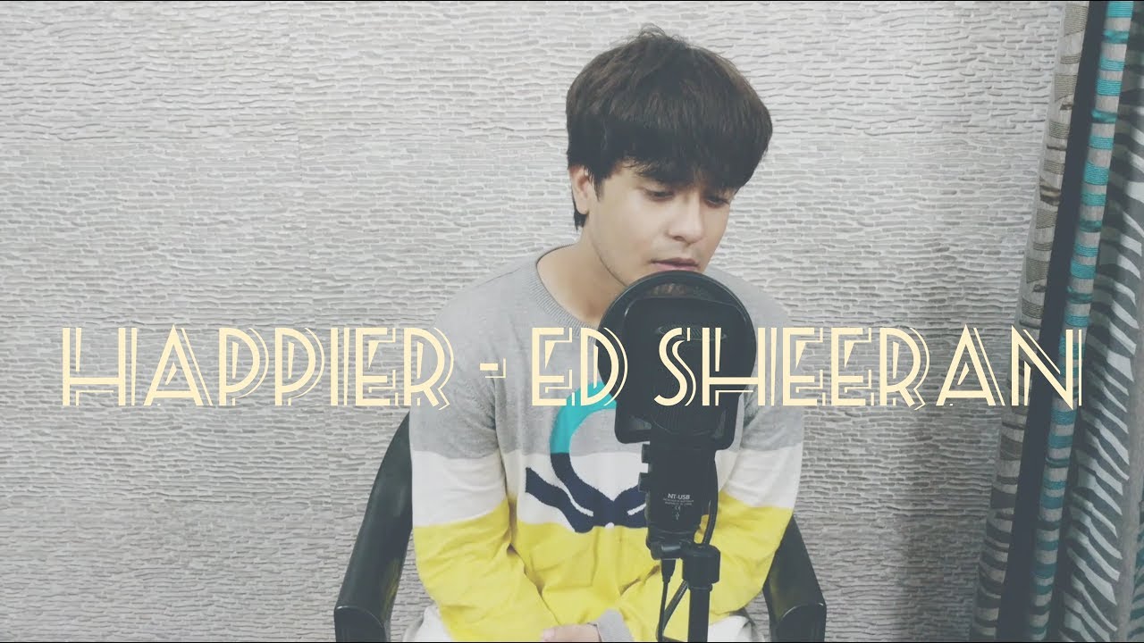 Happier - Ed Sheeran (cover)