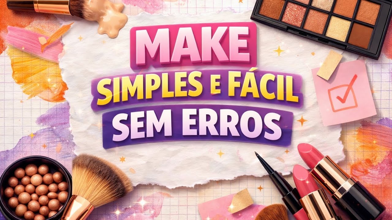 APRENDA A SE MAQUIAR SEM ERROS/S.S.MAKES.