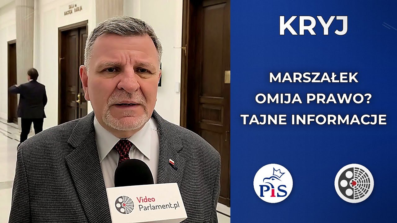 Andrzej Kryj - dostęp do tajnych informacji marszałka Sejmu bez procedur?