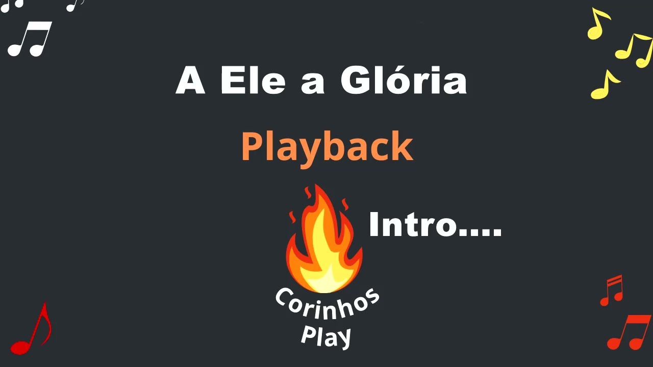 ''A Ele a Glória'' (Playback de Violão🎸)