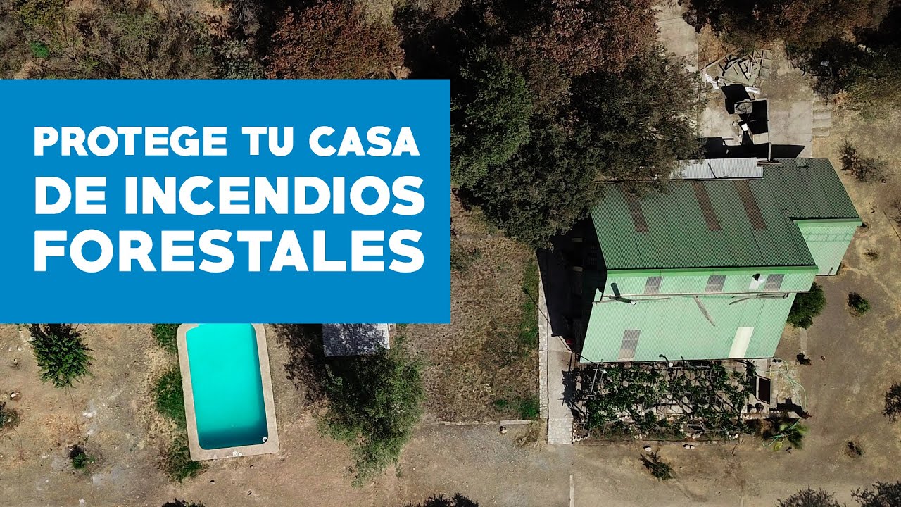 Cómo proteger tu casa de incendios forestales