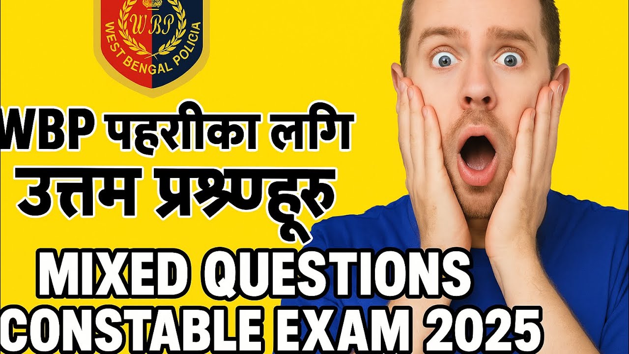 WBP Constable Exam 2025 | General Studies MCQ in English & Nepali | Freedom of Learning