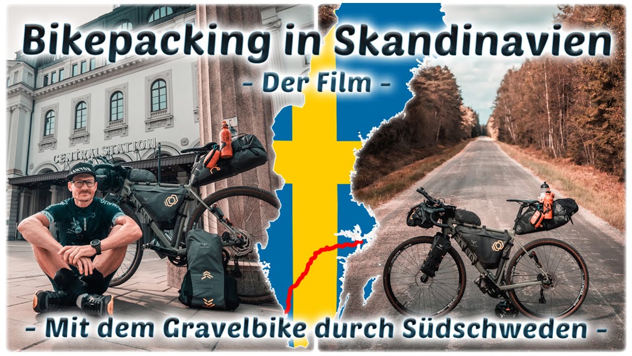 Bikepacking in Skandinavien - Der Film - Mit dem Gravelbike durch Südschweden -