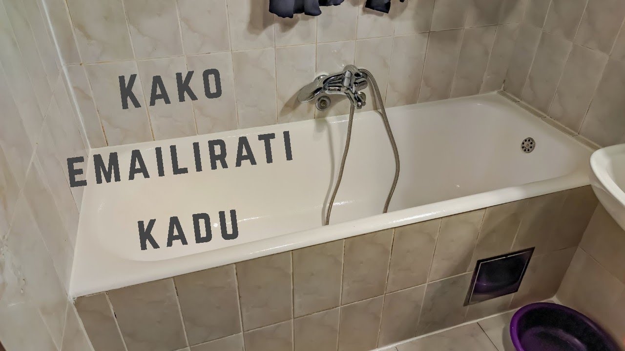 Emajliranje (Farbanje) dotrajale kade