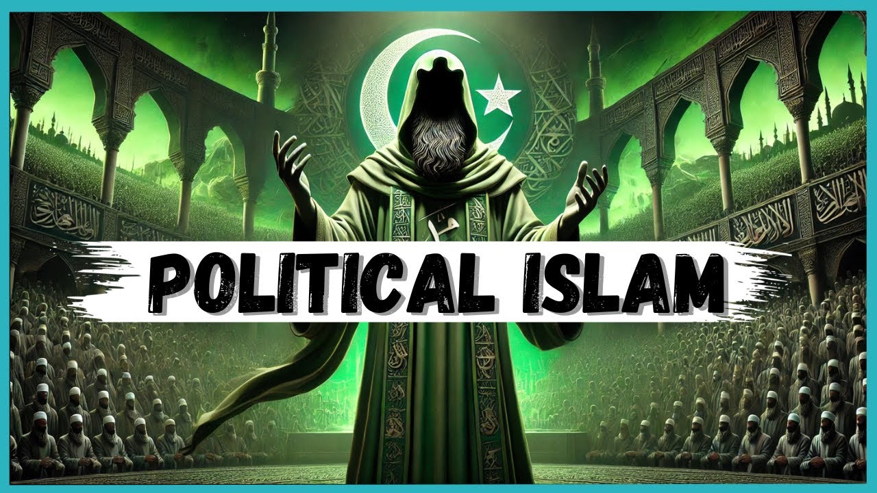 What is Political Islam ?
