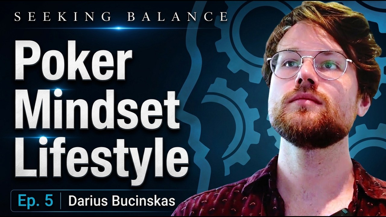 Poker Strategy, Longevity, and Letting Go of Ego: A Candid Conversation with Darius Bucinskas