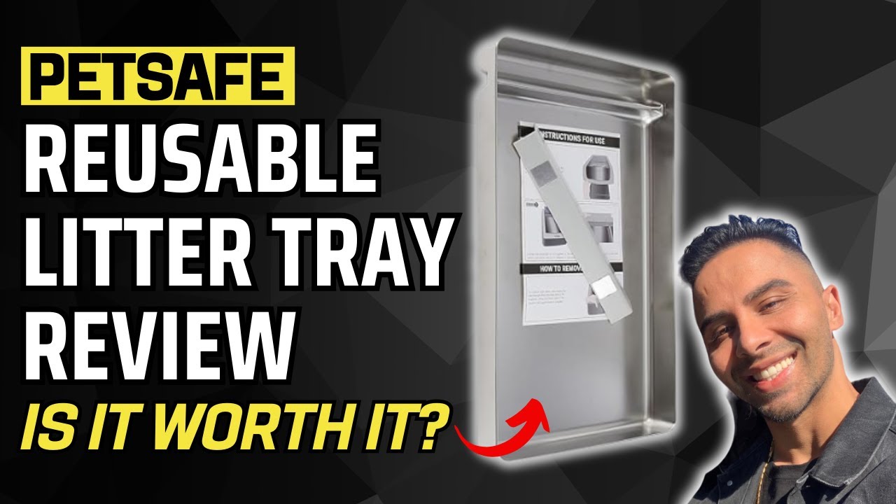 Reusable Litter Tray For PETSAFE Automatic Cat Litter Review & Setup: Perfect Fit! Stainless Steel!