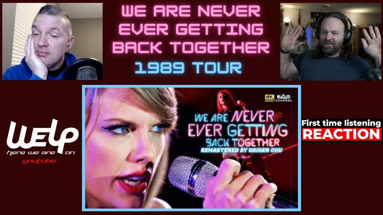Taylor Swift - We Are Never Ever Getting Back Together (live) FIRST TIME LISTENING | REACTION