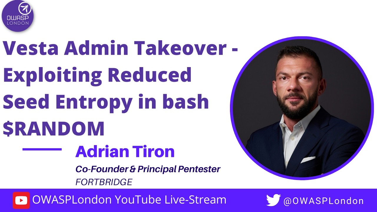 Vesta Admin Takeover - Exploiting reduced seed entropy in bash $RANDOM  - Adrian Tiron
