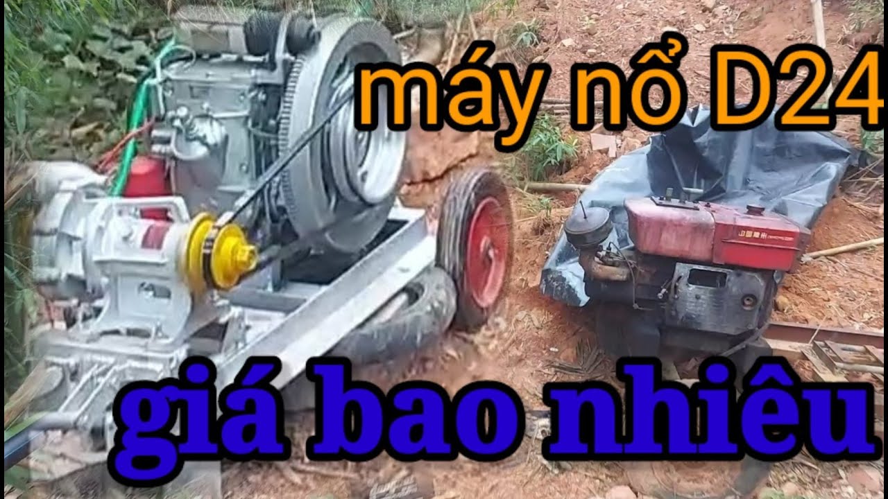 Máy nổ JIANGDONG D24 CHINA.giá bao nhiêu