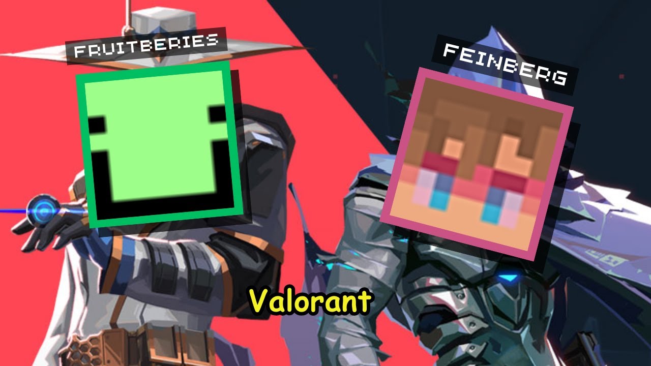 Fruitberries and Feinberg play a funny Valorant match